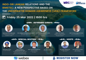 Indo-Sri Lankan Relations and the BIMSTEC: A New Perspective based on the Underwater Domain Awareness (UDA) Framework